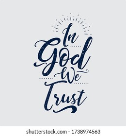 In God We Trust hand lettering emblem with light rays. Hand lettering christian vector. Modern calligraphy vector art.