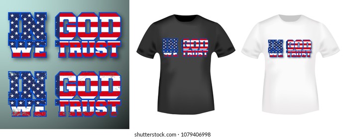 In God We Trust stamp and t shirt mockup. T-shirt print design. Printing and badge applique label t-shirts, jeans, casual wear. Vector illustration.