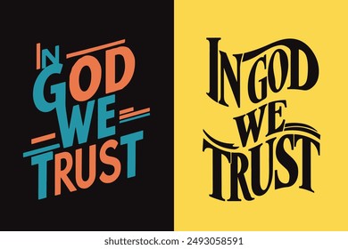 In God We Trust, Typografie-Design für patriotisches T-Shirt-Design, Poster und Tassen, Vektorgrafik