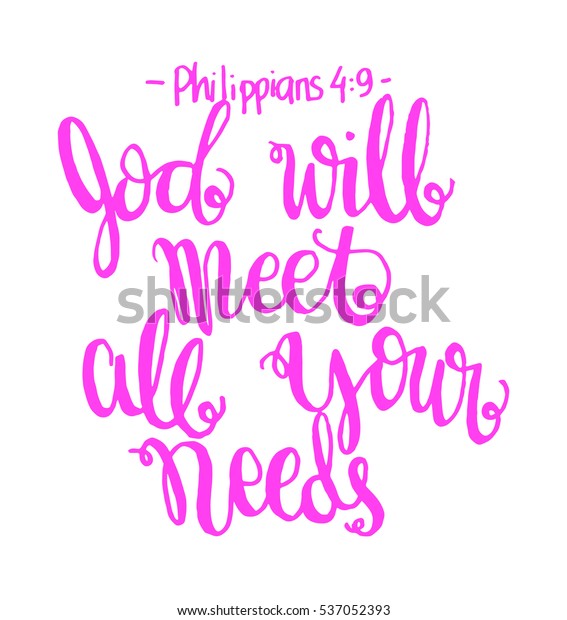 God Will Meet All Your Needs Stock Vector (Royalty Free) 537052393