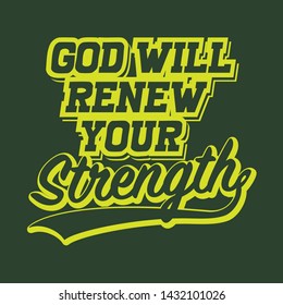 God Will Renew Your Strength