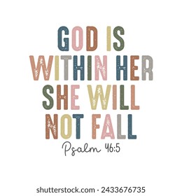 God Is Within Her She Will Not Fall Christian 