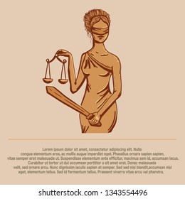 The goddess Themis with a sword of justice and weights in her hands. Vector card. Vintage style.