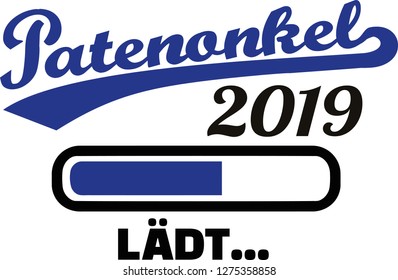 Godfather 2019 loading bar german