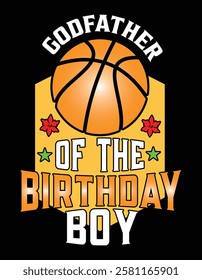 Godfather Of The Birthday Boy Basketball Theme