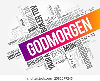 Godmorgen (Good Morning in Danish) word cloud in different languages, conceptual background