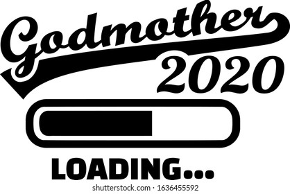 Godmother loading bar 2020 pregnant