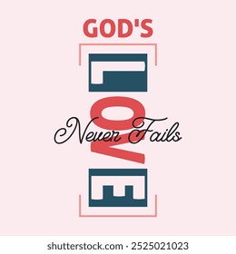 God's Love Never Fails, EPS