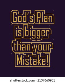 God's Plan is Bigger Than Your Mistake! eps-10