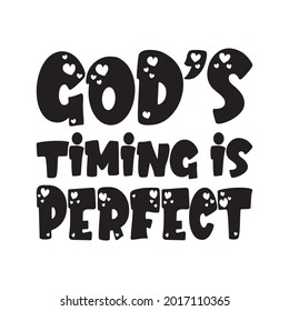 god's timing is perfect black letter quote