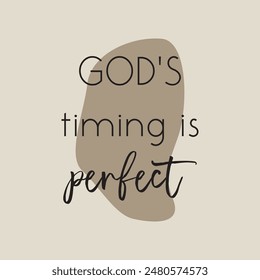 God's timing is perfect poster social media