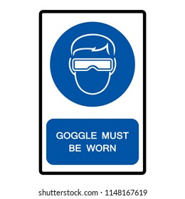 Goggle Must Be Worn Symbol Sign, Vector Illustration, Isolate On White Background Icon. EPS10