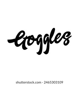 goggles text on white background.