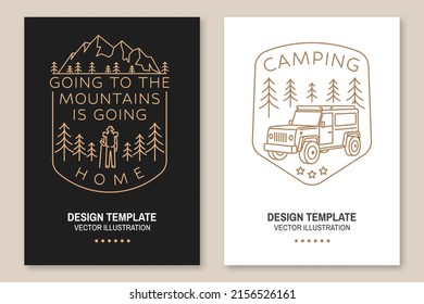 Going to the mountains is going home. Vector. Set of Line art flyer, brochure, banner, poster with hiker, mountains, 3d off-road car and forest silhouette. Outdoor adventure symbol.