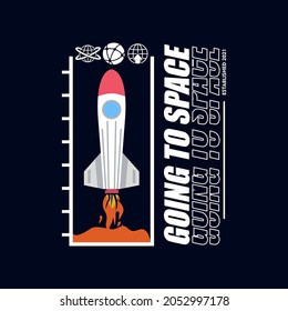 going to space aesthetic graphic design for creative clothing, for streetwear and urban style t-shirts design, etc.