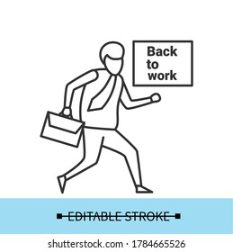 Going To Work Icon. Employee Returning Back To Office Workplace Linear Pictogram. Concept Of Career Business Operation Renewal And Covid Quarantine End. Editable Stroke Thin Line Vector Illustration