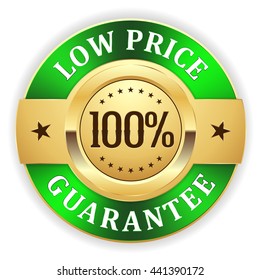 Gold 100 percent low price guarantee badge with green border