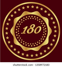 Gold 180 years anniversary emblem. Elegant anniversary badge design. 180 years logo