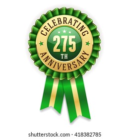 Gold 275th anniversary rosette, badge with green ribbon on white background