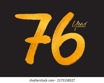 Gold 76 Years Anniversary Celebration Vector Template, 76 Years  logo design, 76th birthday, Gold Lettering Numbers brush drawing hand drawn sketch, number logo design vector illustration