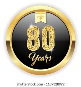 Gold 80 years, anniversary button with gold letters