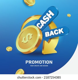 Gold arrows circling around one dollar or gold coin and cash back tag and coins floating a round in the air,vector 3d on blue background for the cash back promotion advertising template