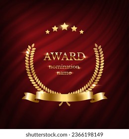 Gold award for winner vector illustration. 3D realistic luxury reward prize with golden laurel wreath and stars, nomination name and ribbon on red silk curtain with drapery, award ceremony emblem. svg