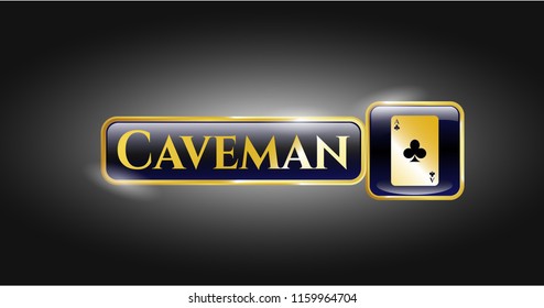  Gold badge with ace of clover icon and Caveman text inside