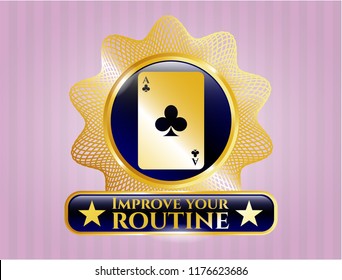  Gold badge with ace of clover icon and Improve your routine text inside