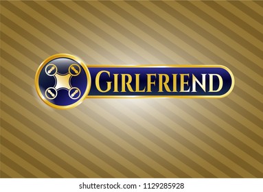  Gold badge with air drone icon and Girlfriend text inside