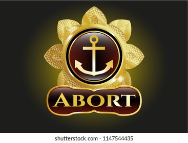  Gold badge with anchor icon and Abort text inside