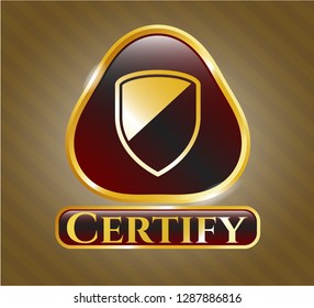  Gold badge with armor icon and Certify text inside