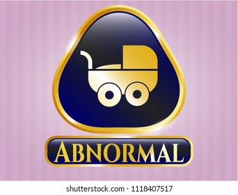  Gold badge with baby cart icon and Abnormal text inside