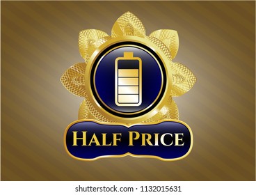  Gold badge with battery icon and Half Price text inside