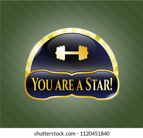  Gold badge with big dumbbell icon and You are a Star! text inside