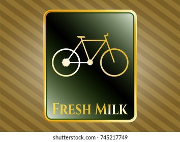  Gold badge with bike icon and Fresh Milk text inside