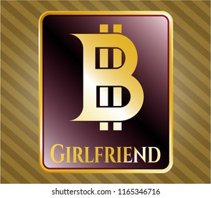  Gold badge with bitcoin icon and Girlfriend text inside