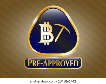  Gold badge with bitcoin mining icon and Pre-Approved text inside