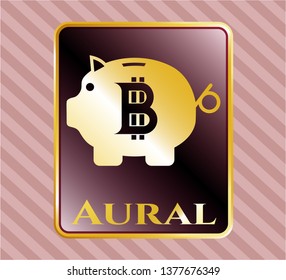  Gold badge with bitcoin piggy bank icon and Aural text inside