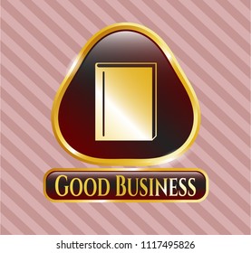  Gold badge with book icon and Good Business text inside