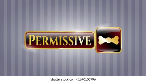  Gold badge with bow tie icon and Permissive text inside