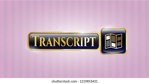  Gold badge with brochure icon and Transcript text inside
