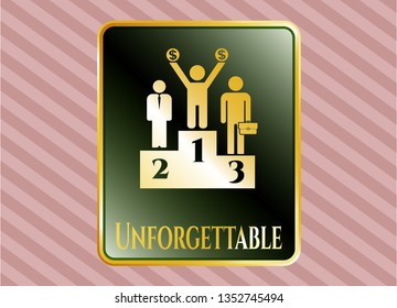  Gold badge with business competition, podium icon and Unforgettable text inside