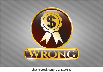  Gold badge with business ribbon icon and Wrong text inside