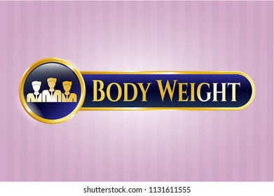  Gold badge with business teamwork icon and Body Weight text inside
