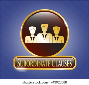  Gold badge with business teamwork icon and Subordinate Clauses text inside