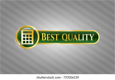  Gold badge with calculator icon and Best Quality text inside