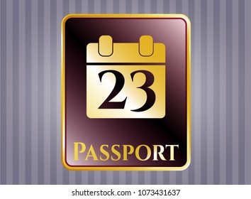  Gold badge with calendar icon and Passport text inside