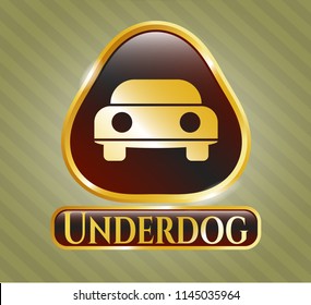  Gold badge with car seen from front icon and Underdog text inside