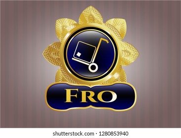  Gold badge with cargo icon and Fro text inside